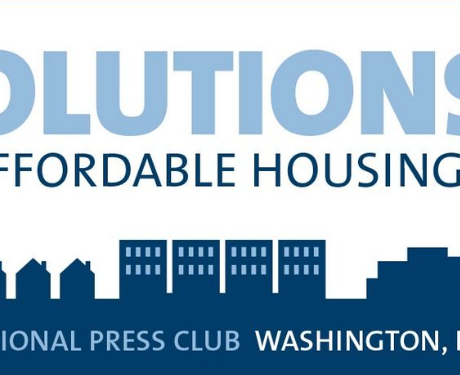 Solutions for Affordable Housing at the National Press Club