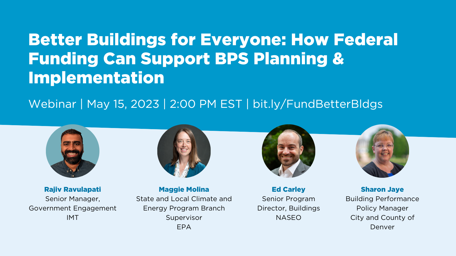 Please register via Zoom for the Monday, May 15 at 2 pm EST event: https://bit.ly/FundBetterBldgs